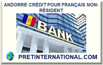 ANDORRE CRÉDIT POUR FRANÇAIS NON-RÉSIDENT