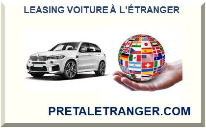 LEASING VOITURE À L'ÉTRANGER