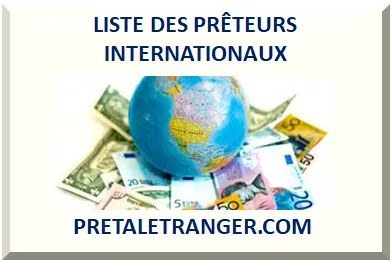 LISTE DES PRÊTEURS INTERNATIONAUX