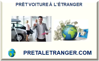 PRÊT VOITURE À L'ÉTRANGER